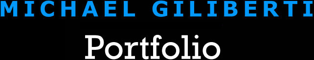 Michael Giliberti - Portfolio